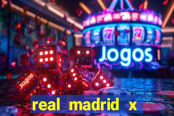 real madrid x borussia futemax